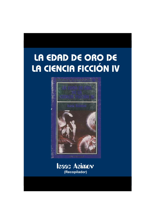 Portada de Microsoft Word - La edad de oro IV.doc
